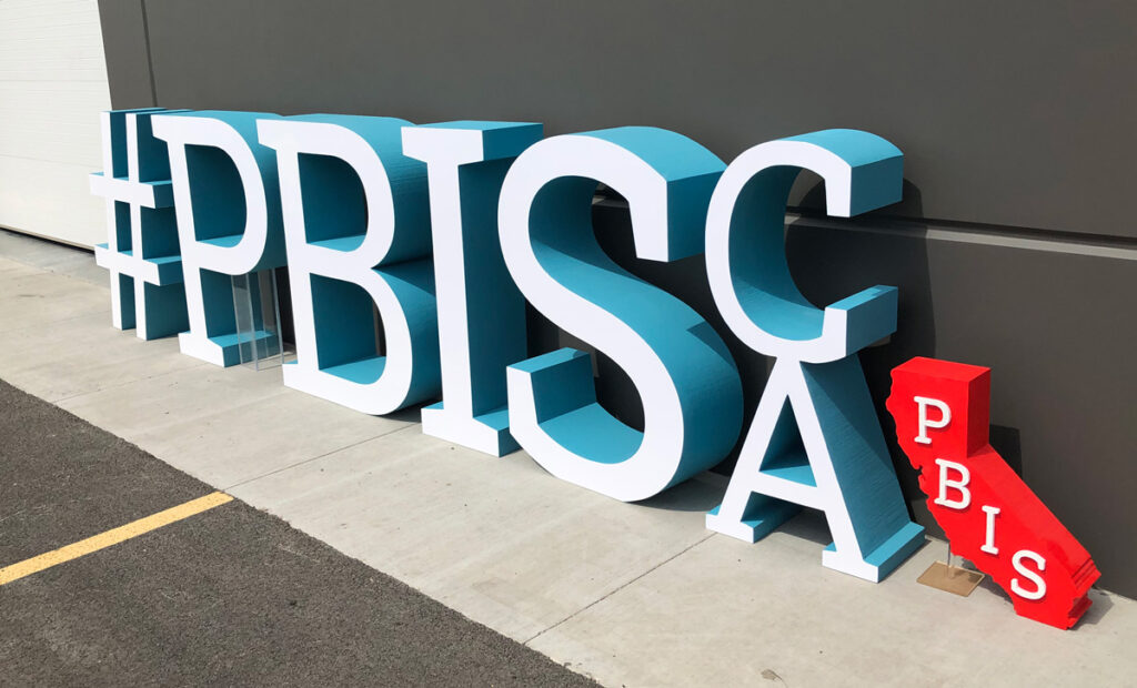 Large Foam Letters PBIS CA Display